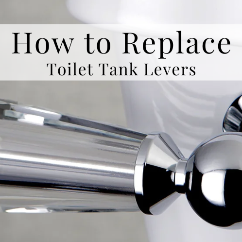 How to Replace a Toilet Tank Lever