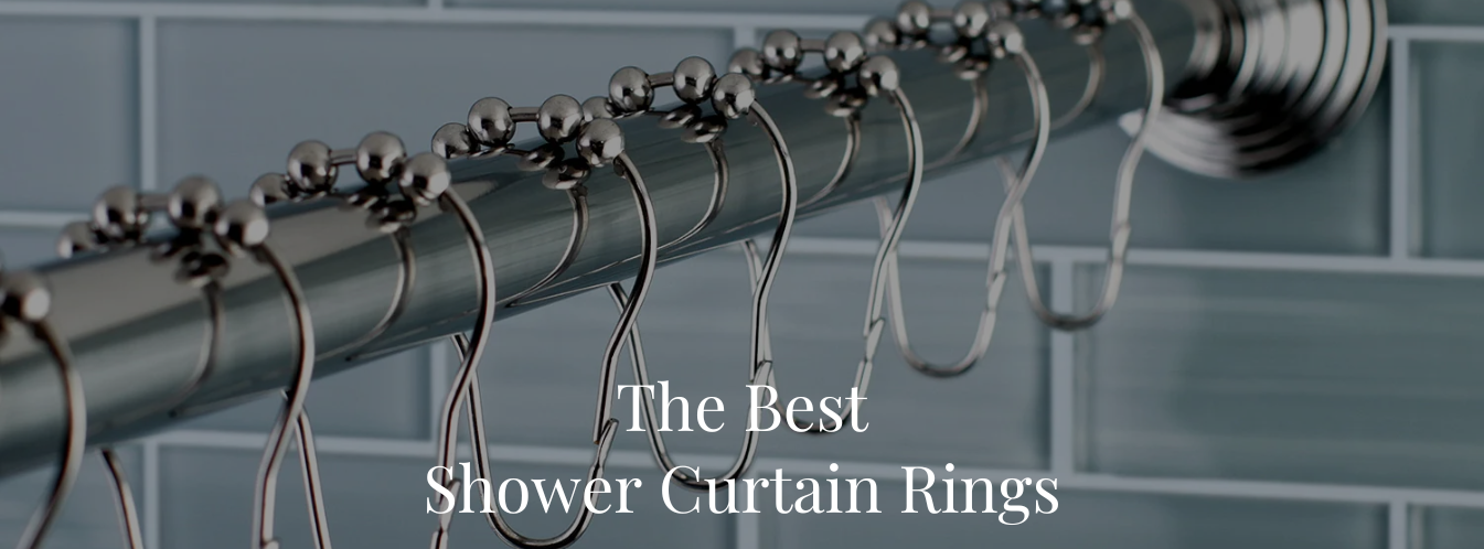 The Best Shower Curtain Rings of 2024 | Kingston Brass
