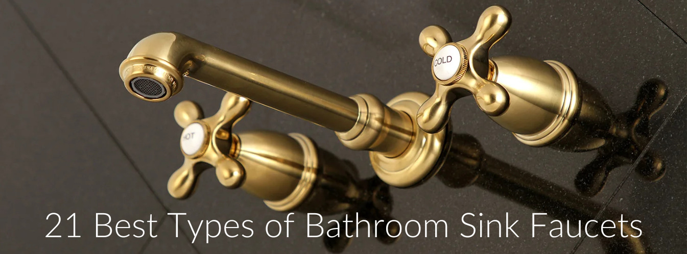 Bathroom Faucet Types