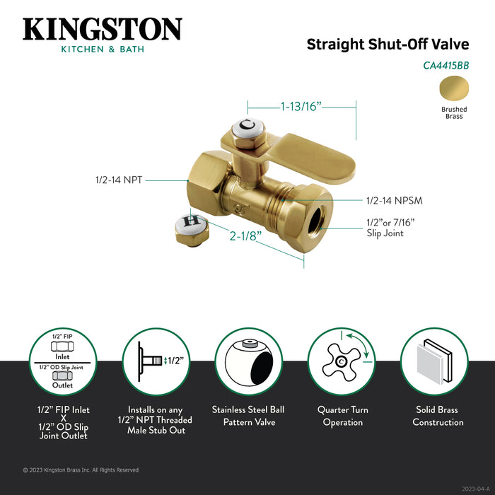 Kingston Sona CA4415BB - Whitaker 1/2-Inch FIP x 1/2-Inch or 7/16-Inch Slip Joint Quarter-Turn Straight Shut-Off Valve, Brushed Brass