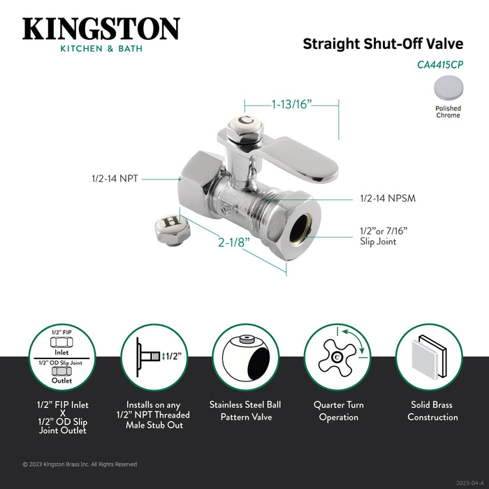 Kingston Sona CA4415CP - Whitaker 1/2-Inch FIP x 1/2-Inch or 7/16-Inch Slip Joint Quarter-Turn Straight Shut-Off Valve, Polished Chrome