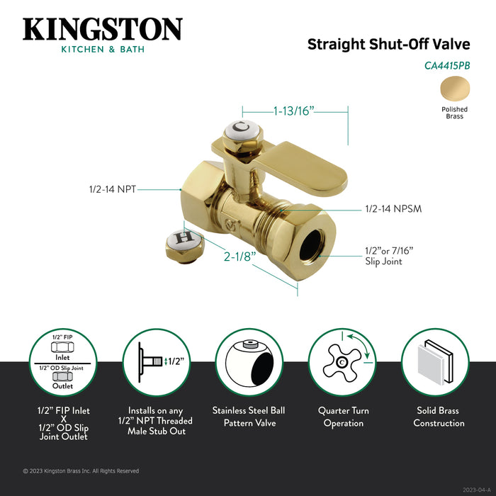 Kingston Sona CA4415PB - Whitaker 1/2-Inch FIP x 1/2-Inch or 7/16-Inch Slip Joint Quarter-Turn Straight Shut-Off Valve, Polished Brass