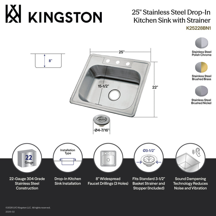 Kingston Heirloom K25228BN8 - Carefree 25-Inch Stainless Steel Self-Rimming Single Bowl Drop-In Kitchen Sink (3-Hole) with Strainer, Brushed Stainless Steel/Brushed Nickel